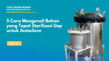 bahan yang tepat sterilisasi uap