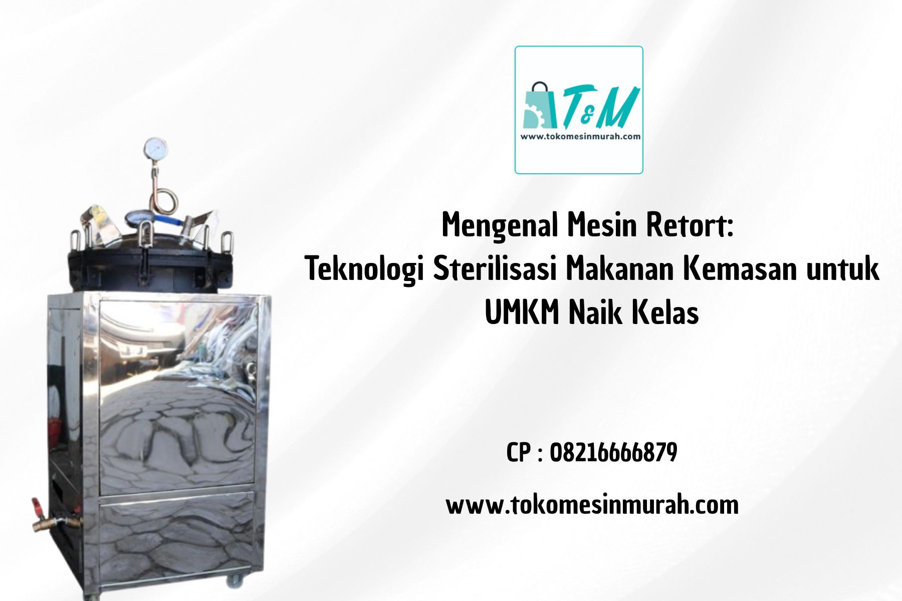 Teknologi Sterilisasi Makanan Kemasan