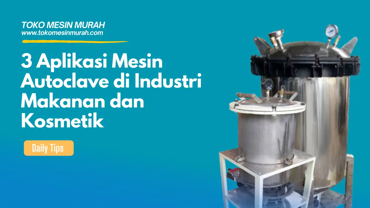 Mesin Autoclave