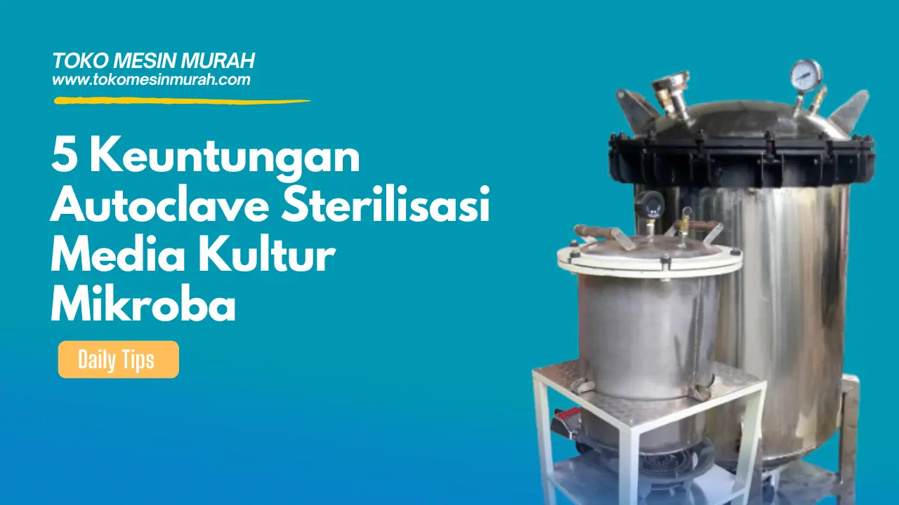 Autoclave Sterilisasi