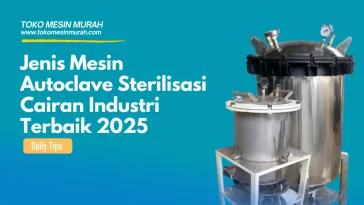Autoclave Sterilisasi Cairan