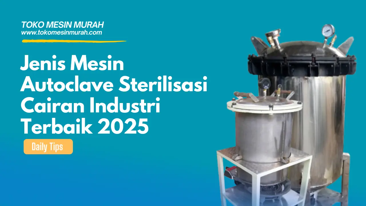 Autoclave Sterilisasi Cairan