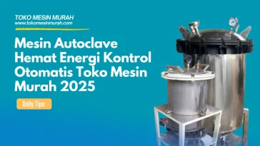 Autoclave Hemat Energi