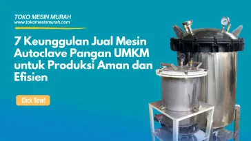 Jual Mesin Autoclave Pangan UMKM