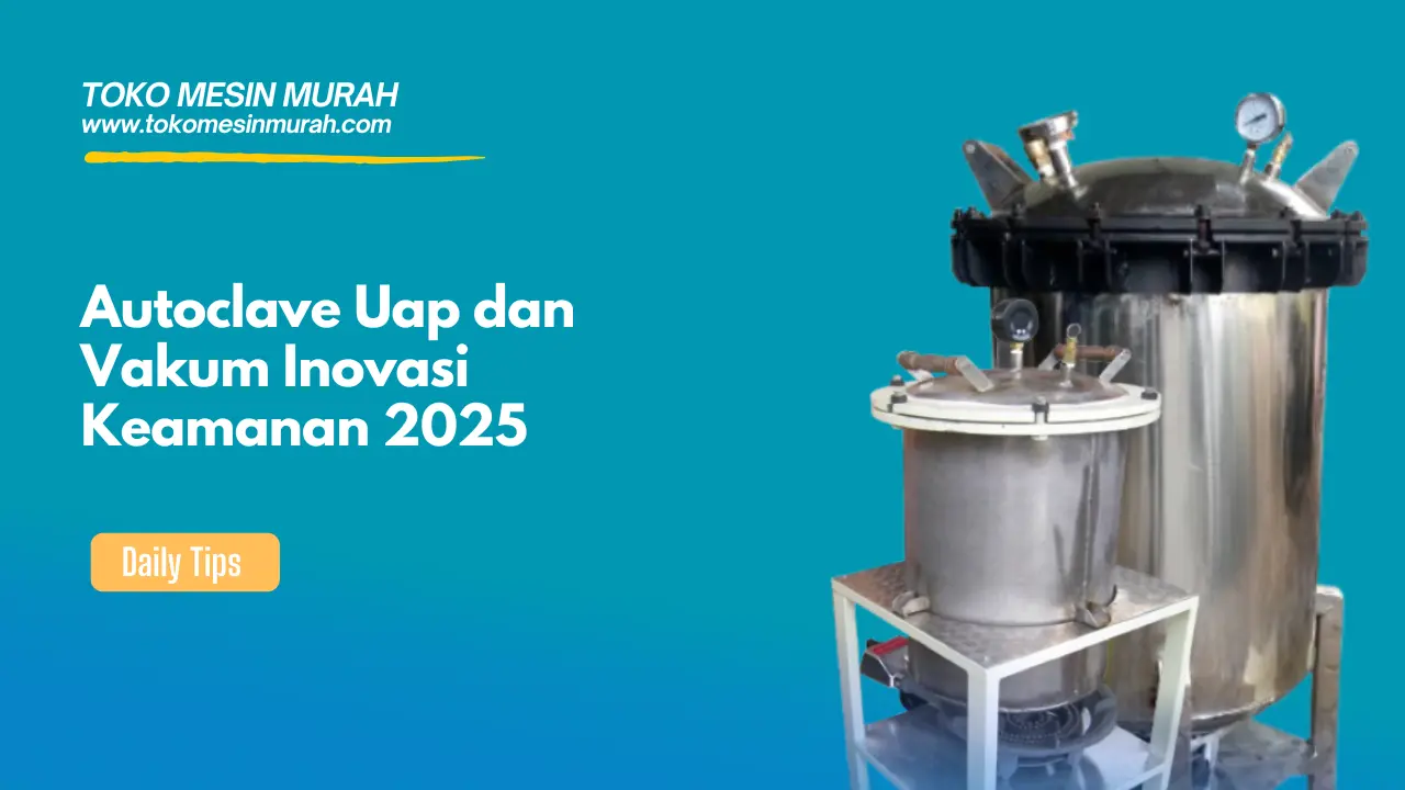 autoclave uap dan vakum