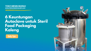 Autoclave untuk Steril Food Packaging