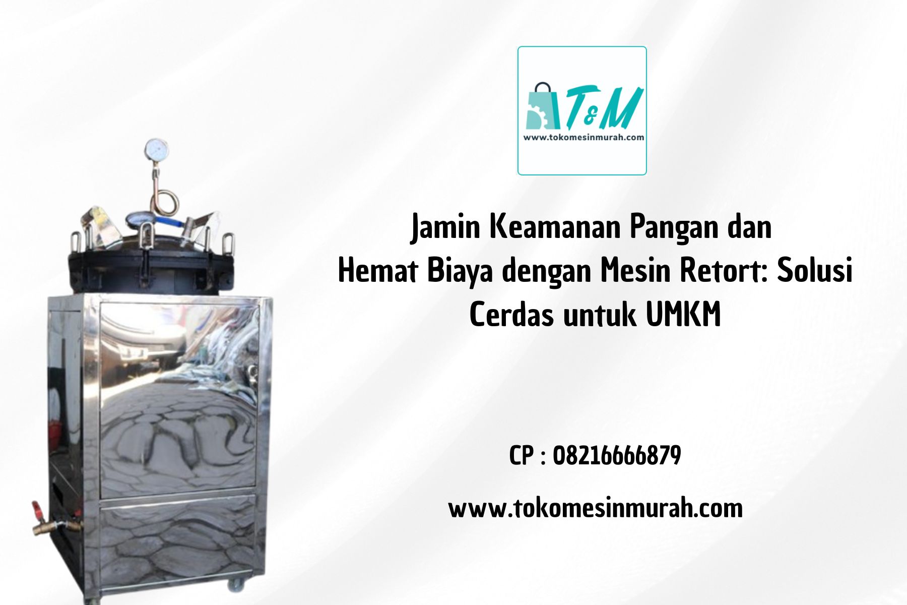 Mesin Retort Jamin Keamanan Pangan