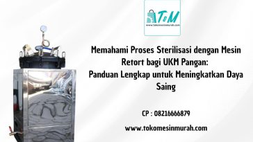 Proses Sterilisasi dengan Mesin Retort