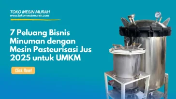 Minuman dengan Mesin Pasteurisasi Jus