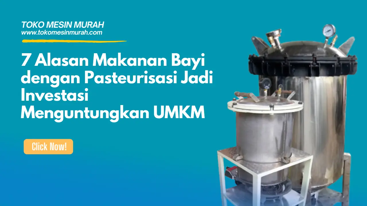 Makanan Bayi dengan Pasteurisasi