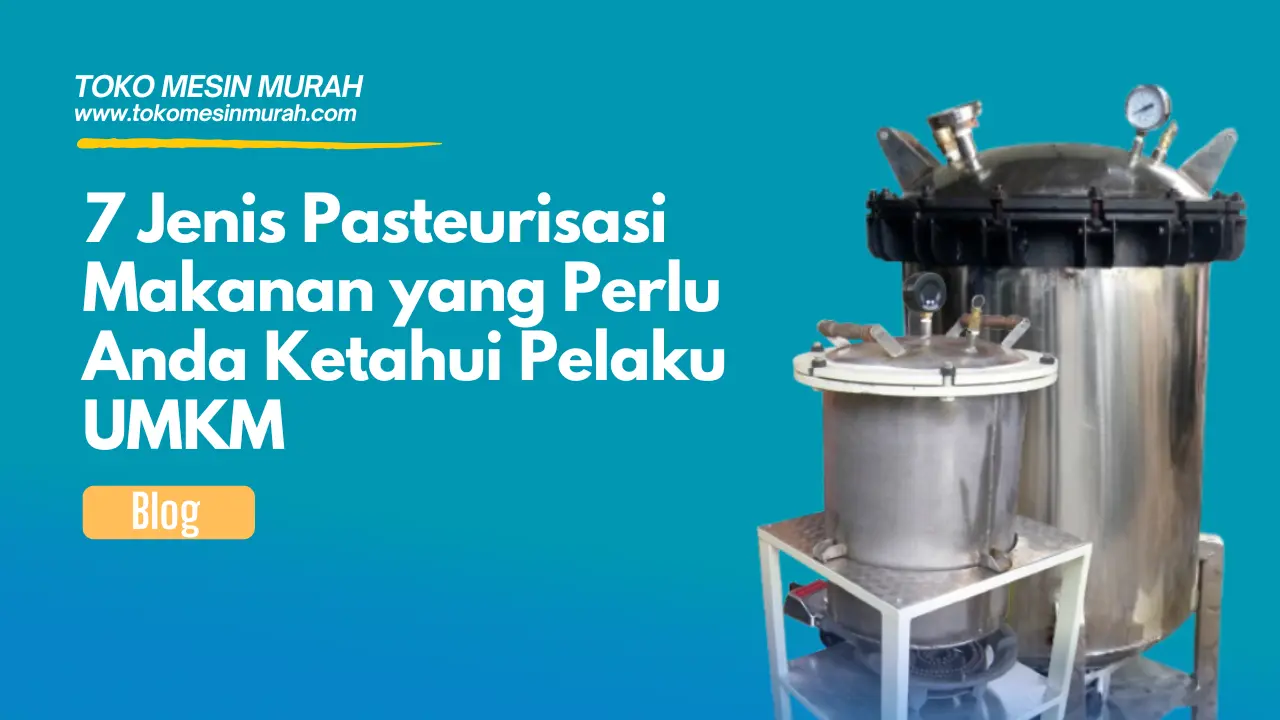 Pasteurisasi Makanan