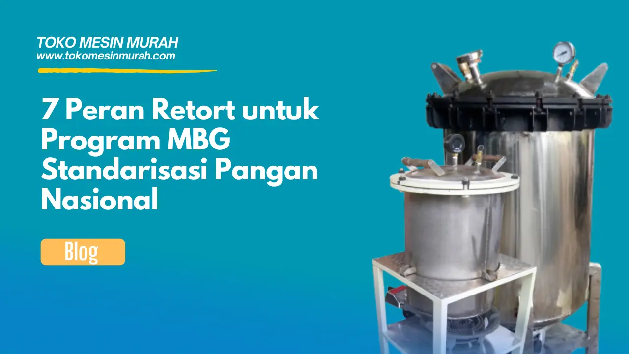 Peran Retort untuk Program MBG