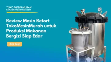 review mesin retort tokomesinmurah untuk mbg