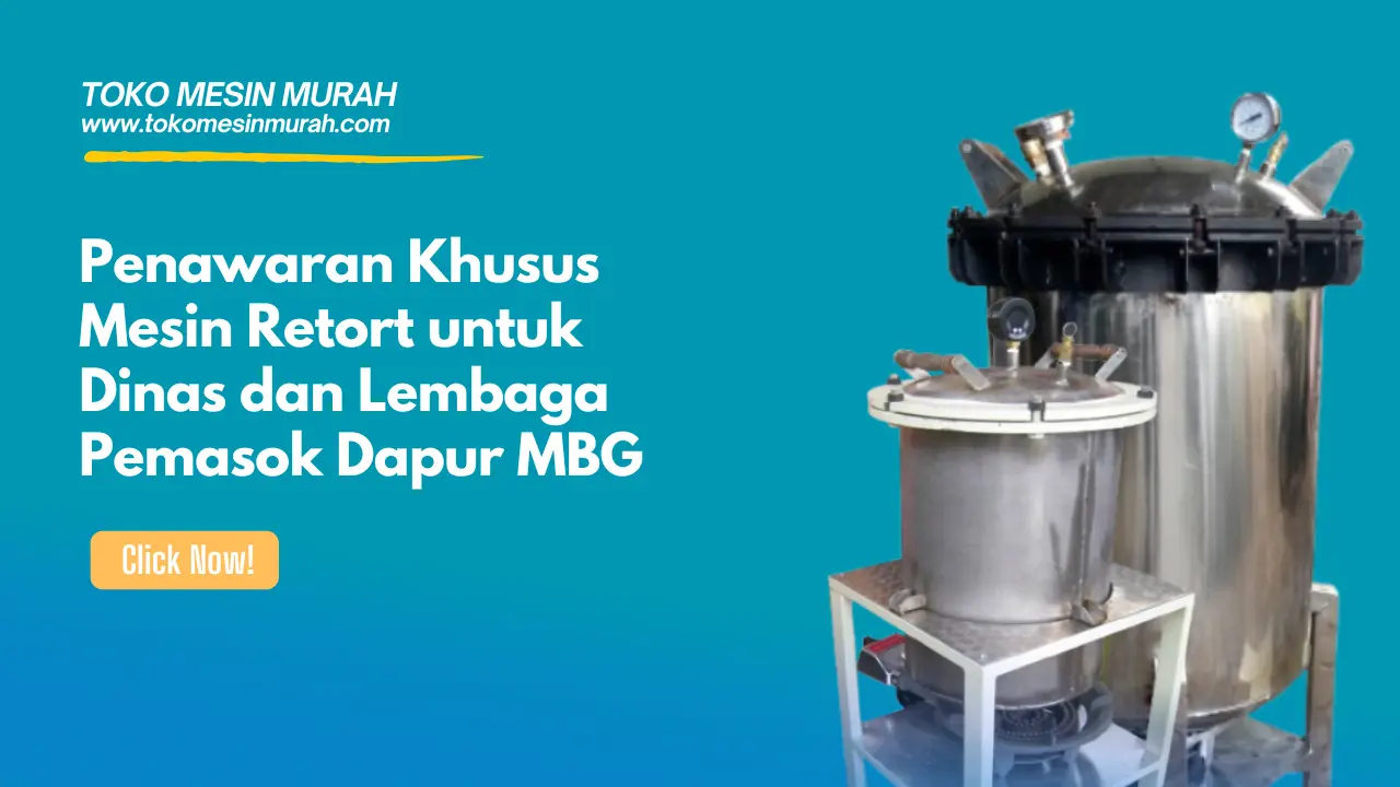 penawaran khusus mesin retort untuk pemasok dapur mbg