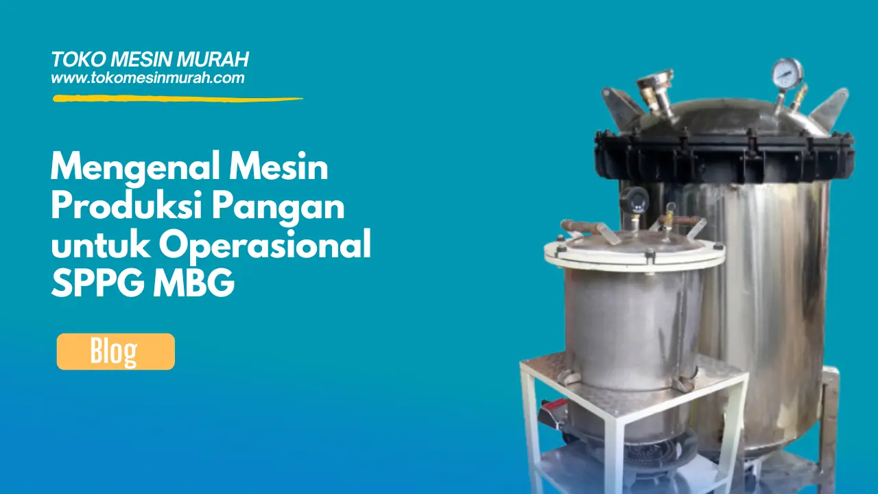 mesin produksi pangan sppg mbg