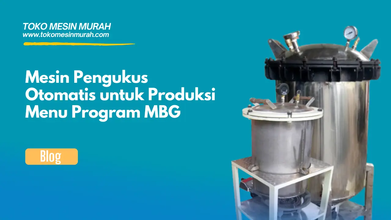 mesin pengukus otomatis untuk produksi menu program mbg
