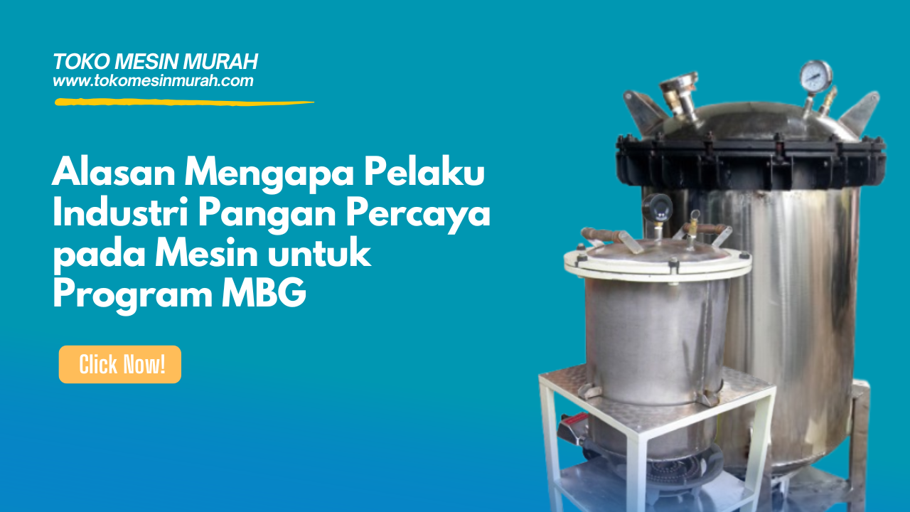 alasan pelaku industri pangan percaya mesin untuk mbg