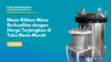 mesin ribbon mixer berkualitas
