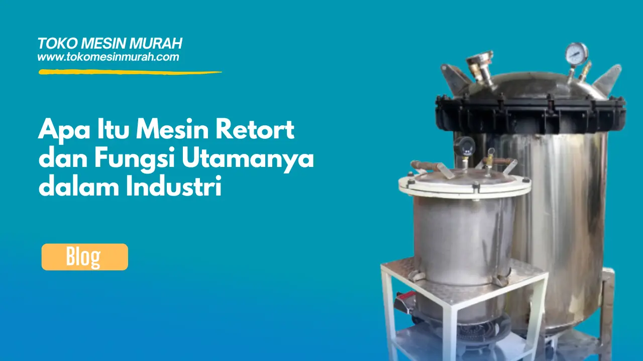 mesin retort untuk industri