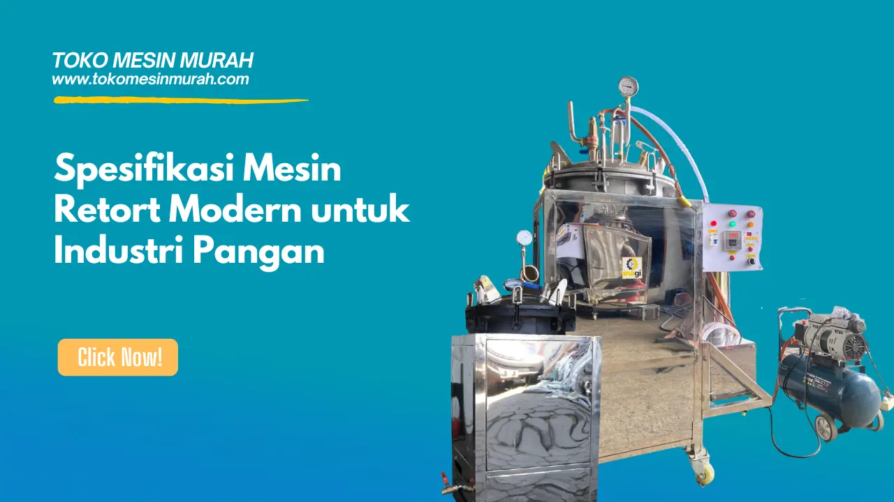 spesifikasi mesin retort