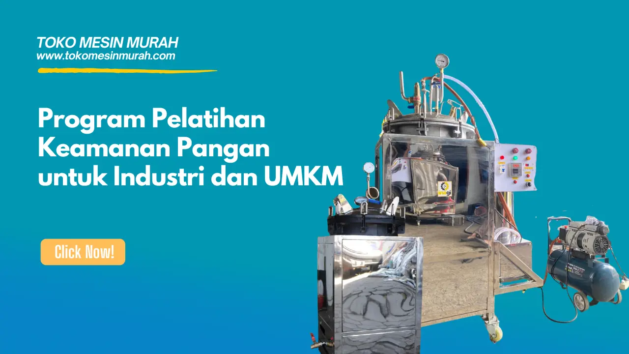 Program Pelatihan Keamanan Pangan untuk Industri dan UMKM