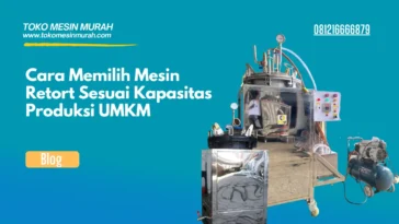 cara memilih mesin retort