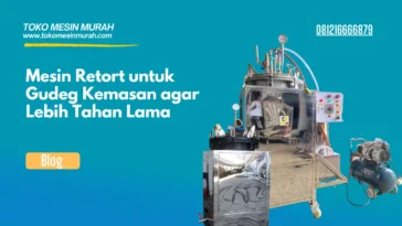 Mesin Retort untuk Gudeg Kemasan agar Lebih Tahan Lama