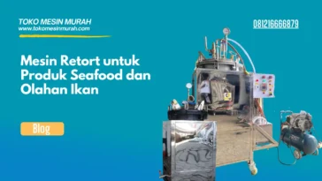 Mesin Retort untuk Produk Seafood dan Olahan Ikan