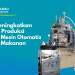 mesin otomatis industri makanan