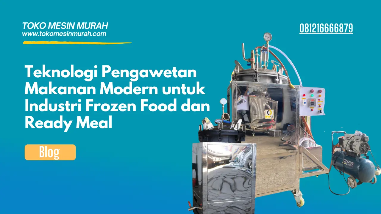 teknologi pengawetan makanan