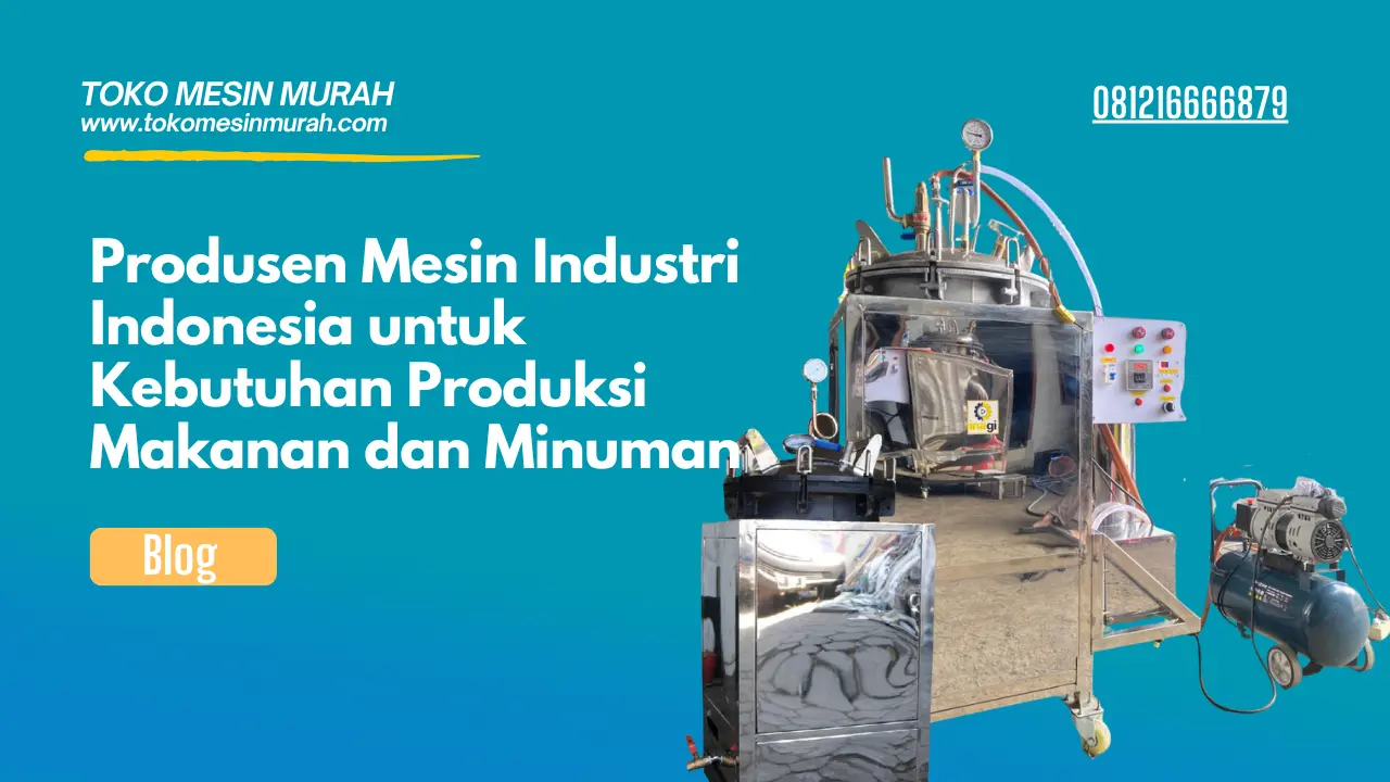 produsen mesin industri Indonesia